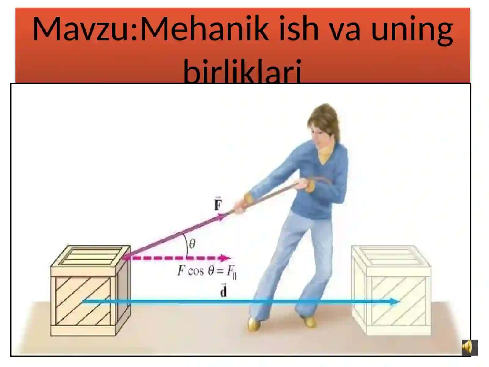 Mehanik ish va uning birliklari 3