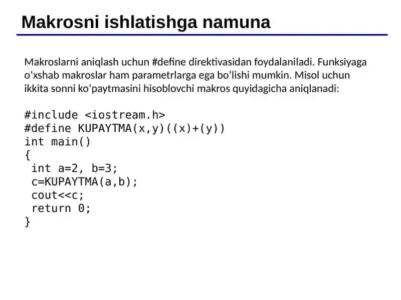Preprotsessor direktivalari. Makroslarni aniqlash va joylashtirish. 3