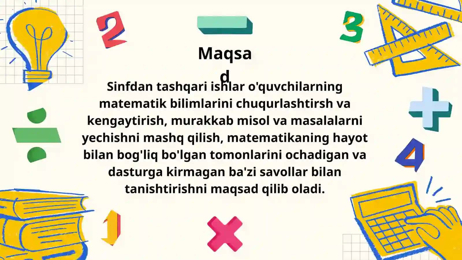 BOSHLANG'ICH SINFLARDA MATEMATIKADAN SINFDAN TASHQARI ISHLARNI TASHKIL ETISHNING MAQSAD VA VAZIFALARI 3