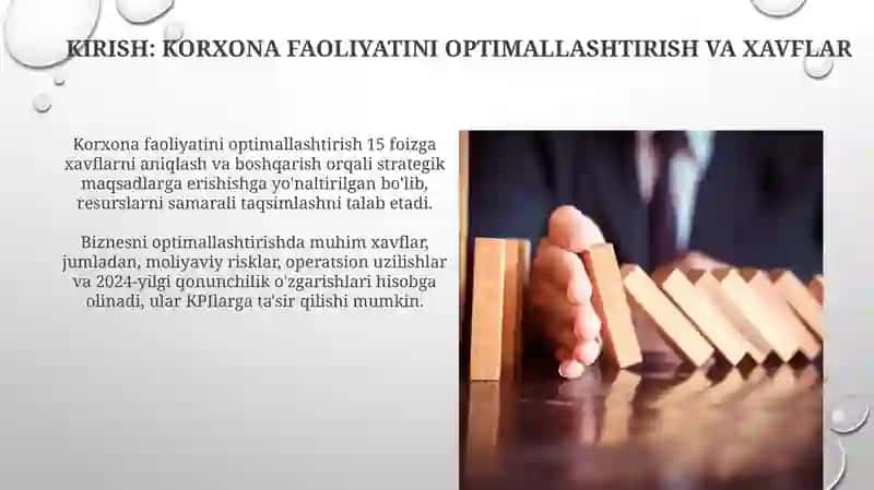 Korxona faoliyatini optimallashtirish va xavflar 3