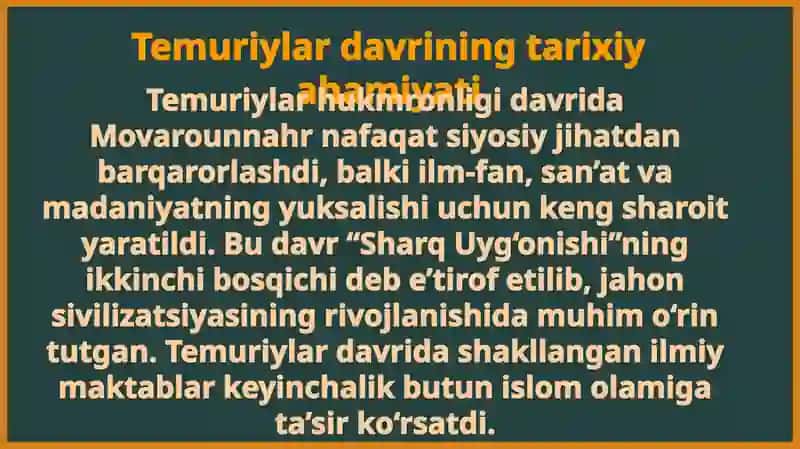 Amir Temur va Temuriylar davri renessansi. “Temur tuzuklari” va uning ahamiyati. Mirzo Ulug‘bekning ilm-fandagi o‘rni 3