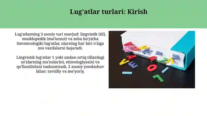 Til lug'atlari VA ularning turlari: lisoniy, qomusiy hamda sohalarga oid so'zliklar tizimi 3