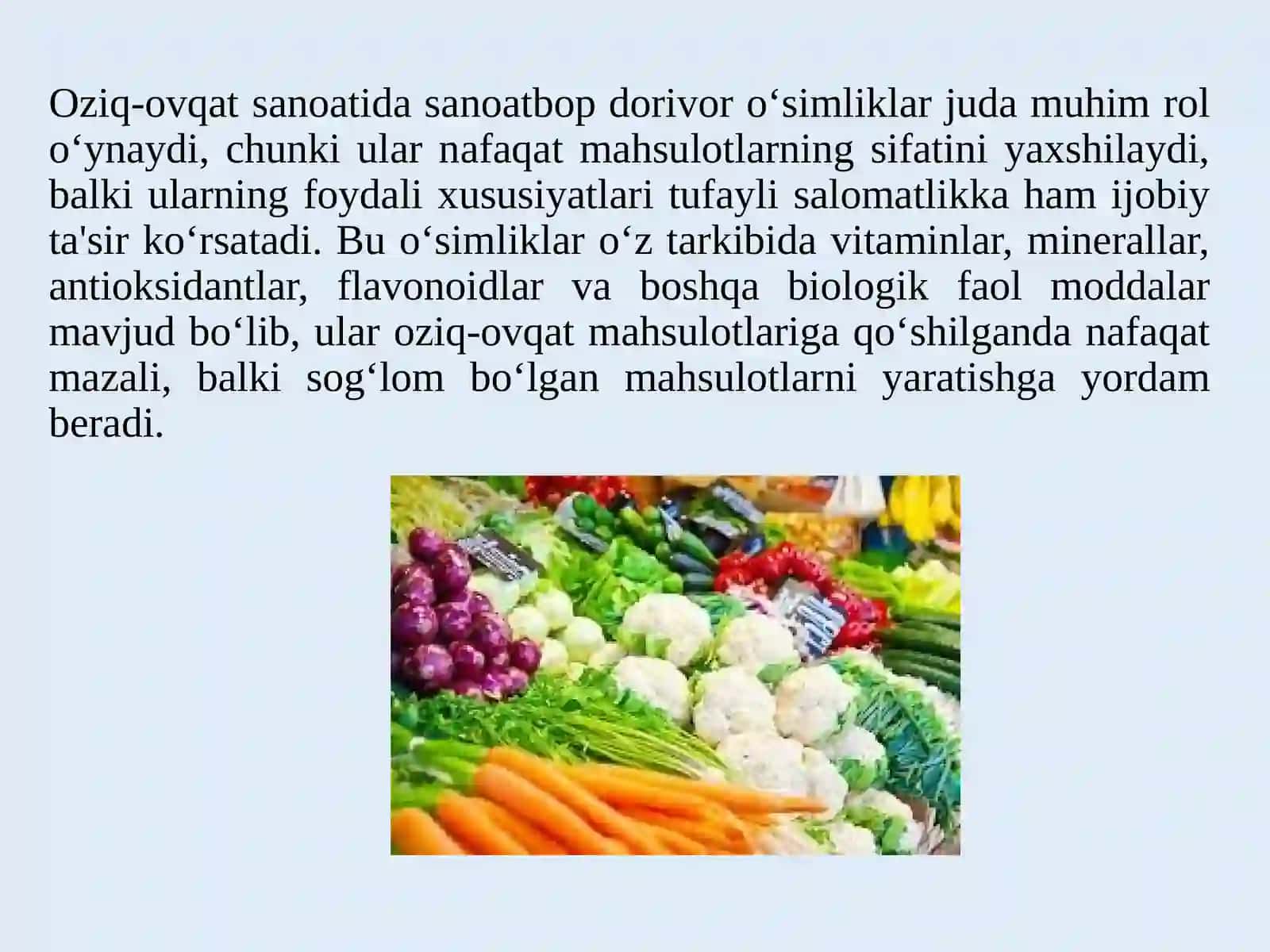 OZIQ-OVQAT SANOATI VA TABOBATDA FOYDALANILADIGAN SANOATBOP VA TEXNIK DORIVOR O‘SIMLIKLARI 3