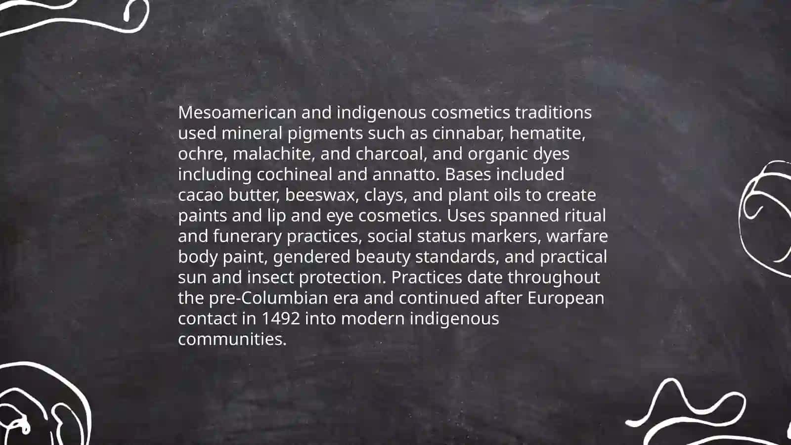 Mesoamerican and Indigenous Cosmetics Traditions 3