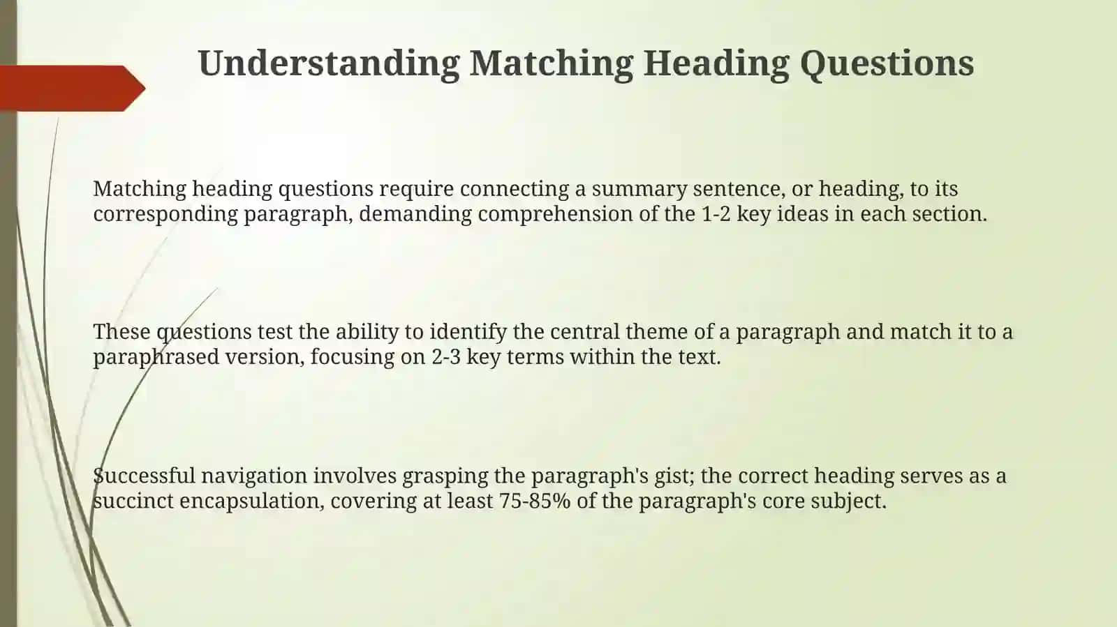 Matching heading question type in reading passage 3