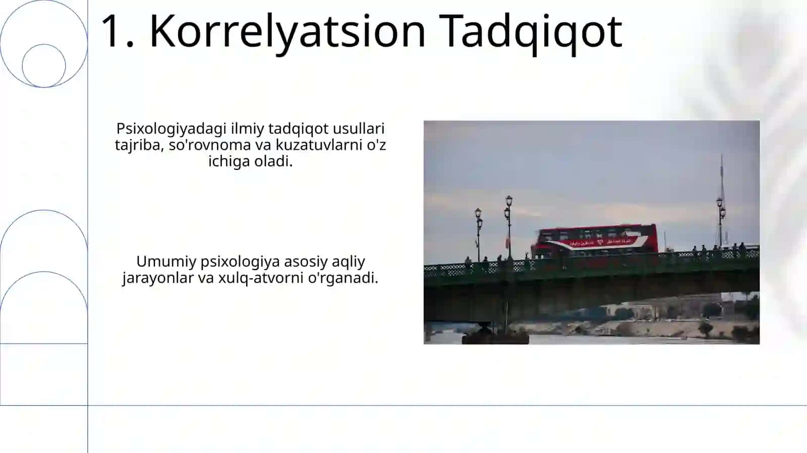Umumiypsixologiyafanipredmeti,ilmiytadqiqotmetodlari 3