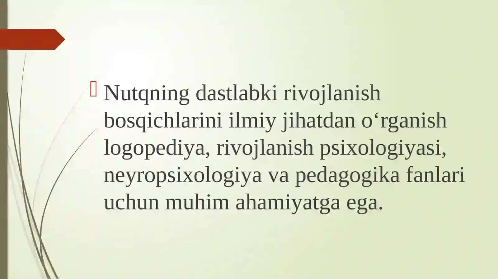 NUTQNING ONTOGENEZDA RIVOJLANISHINING BOSHLANG‘ICH BOSQICHI 3