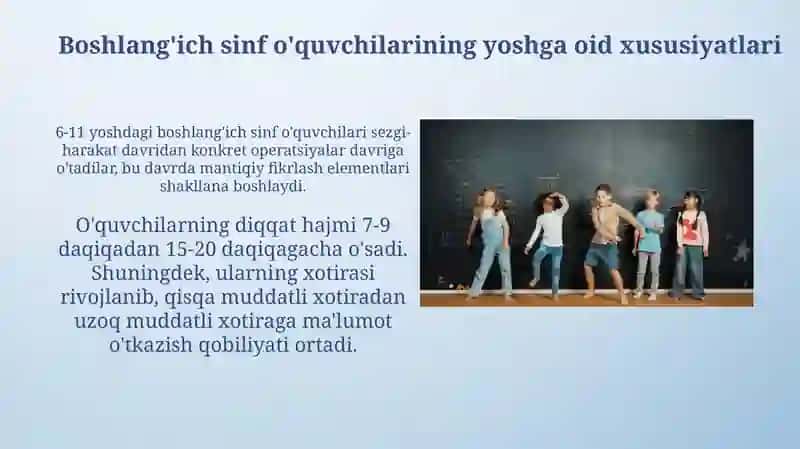 Kichik maktab yoshidagi oʻquvchilarning yosh davri xususiyatlari 3