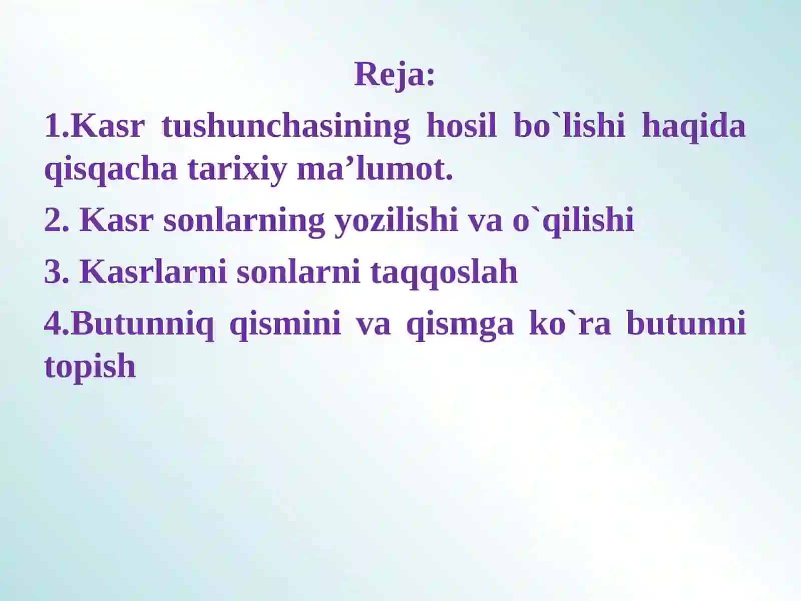 Manfiy son va kasr tushunchasining vujudga kelishi haqida tarixiy ma'lumot . 3