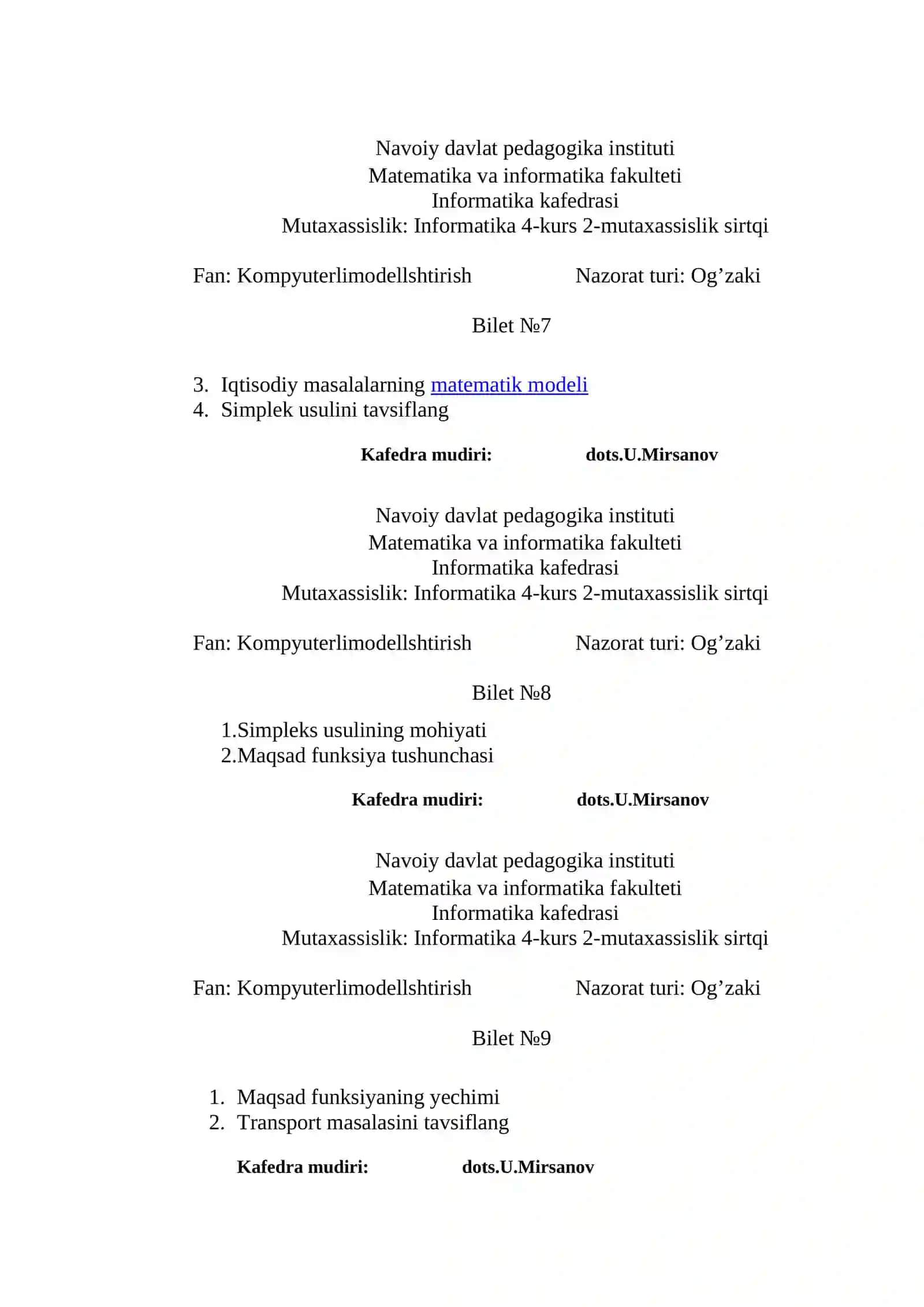 Kompyuterli modellashtirish Nazorat turi: Og’zaki Bilet №1 3