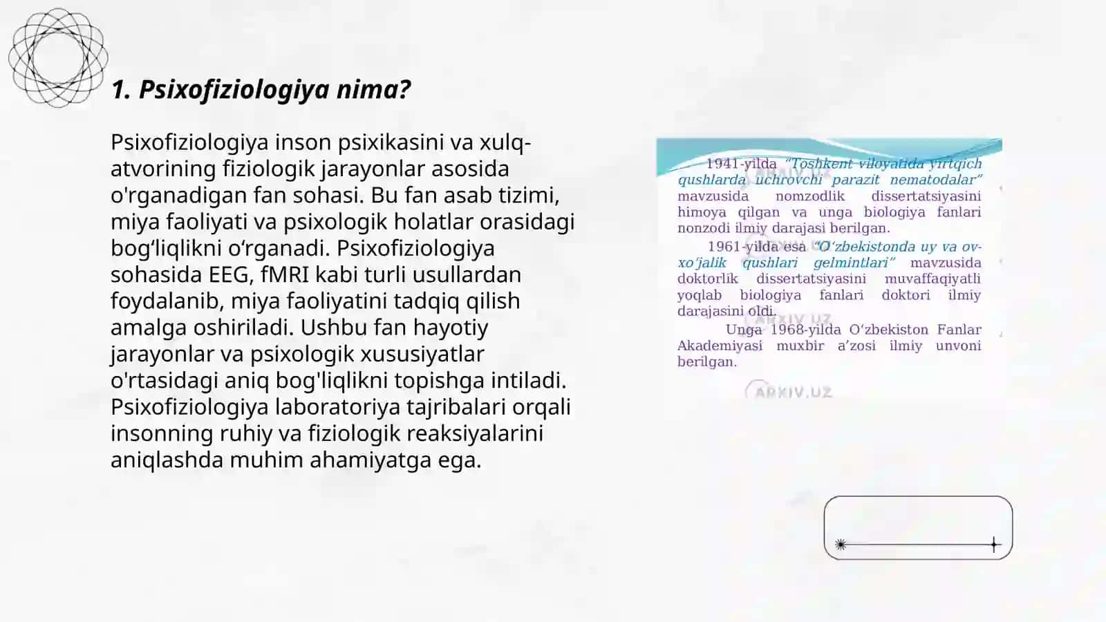 Psixofiziologiya fanining predmeti,maqsadi va vazifalari 3
