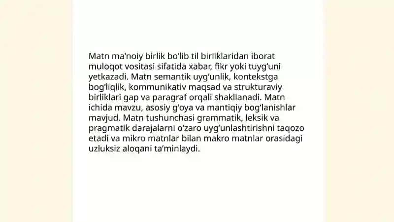 Matn va uning turlari. Mikro matn va makro matn 3