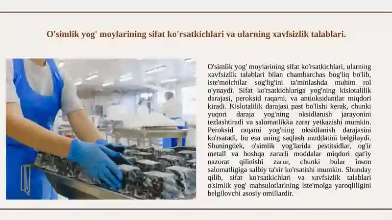 O'simlik yog' moylarining sifat ko'rsatkichlari va ularning xavfsizlik talablari 3