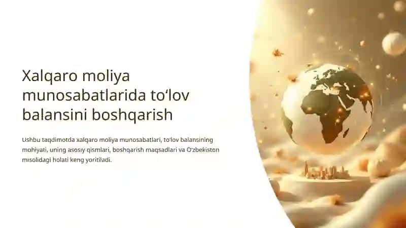 Xalqaro moliya munosabatlarida toʻlov balansini boshqarish 3