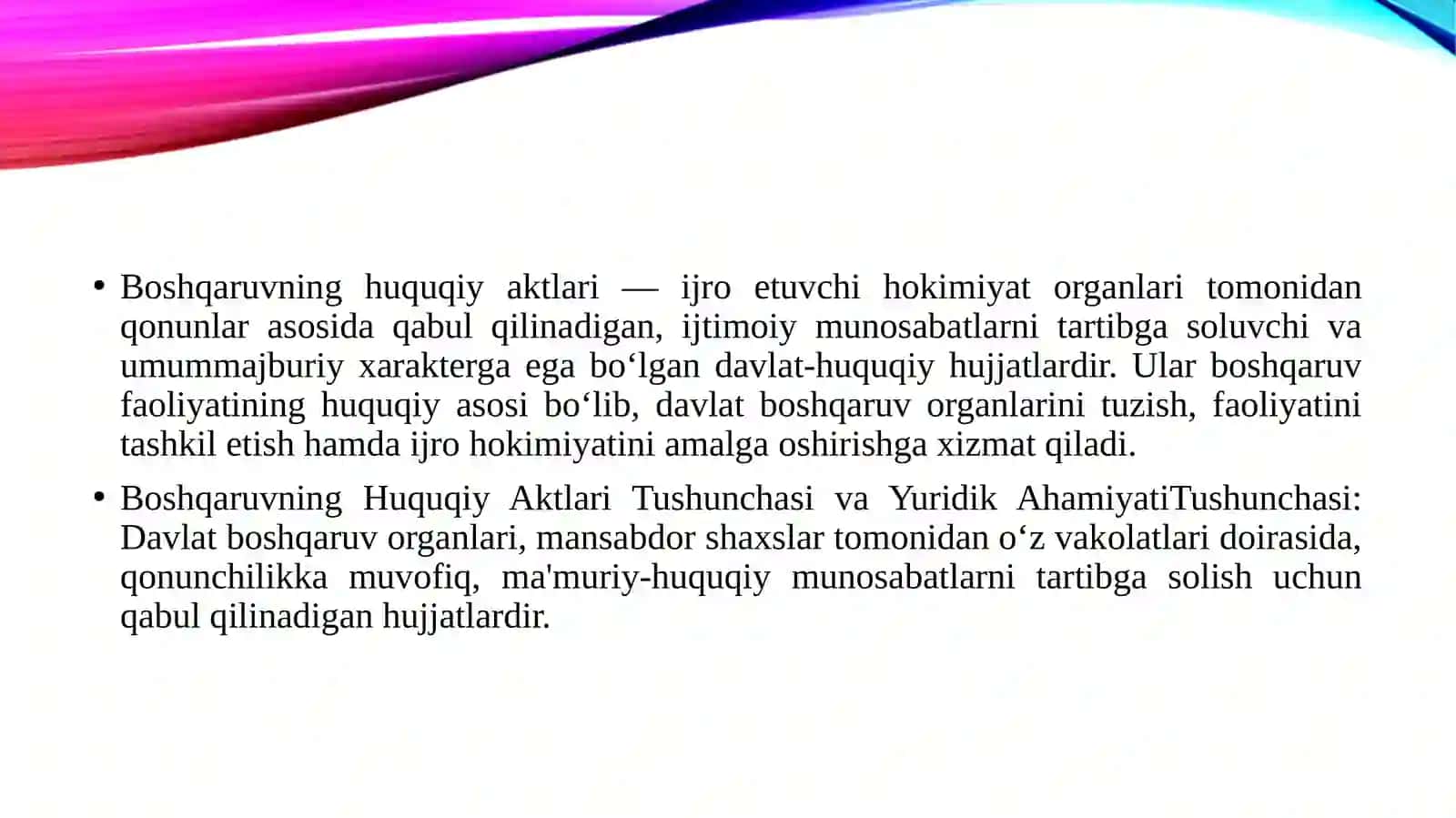 Boshqaruvning huquqiy aktlari tushunchasi va yuridik ahamyati 3