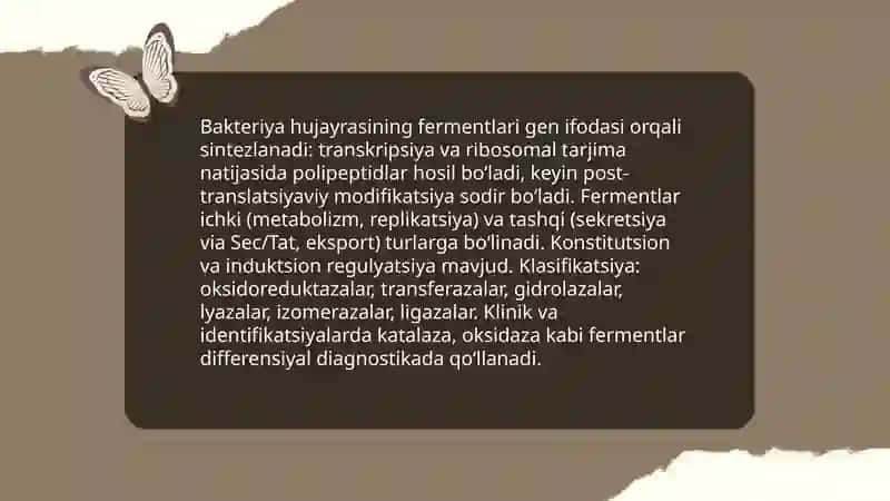 Bakteriya hujayraning hayoti davomida ishlab chiqargan mahsulotlarni fermentlar tashish va boshqalar 3