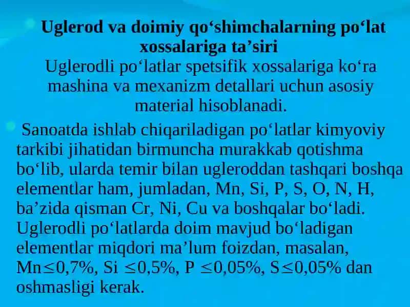 Uglerod va doimiy qo‘shimchalarning po‘lat xossalariga ta’siri 3