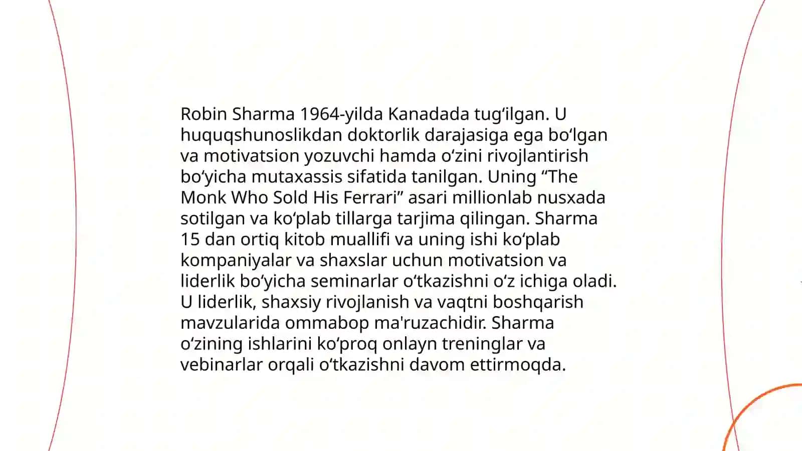 Robin Sharmaning qisqacha hayoti va "O'lsang kim yig'laydi" kitobi 3