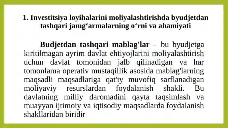 Investitsiya loyihalarini moliyalashtirishda byudjetdan tashqari jamg‘armalarning o‘rniva ahamiyati 3
