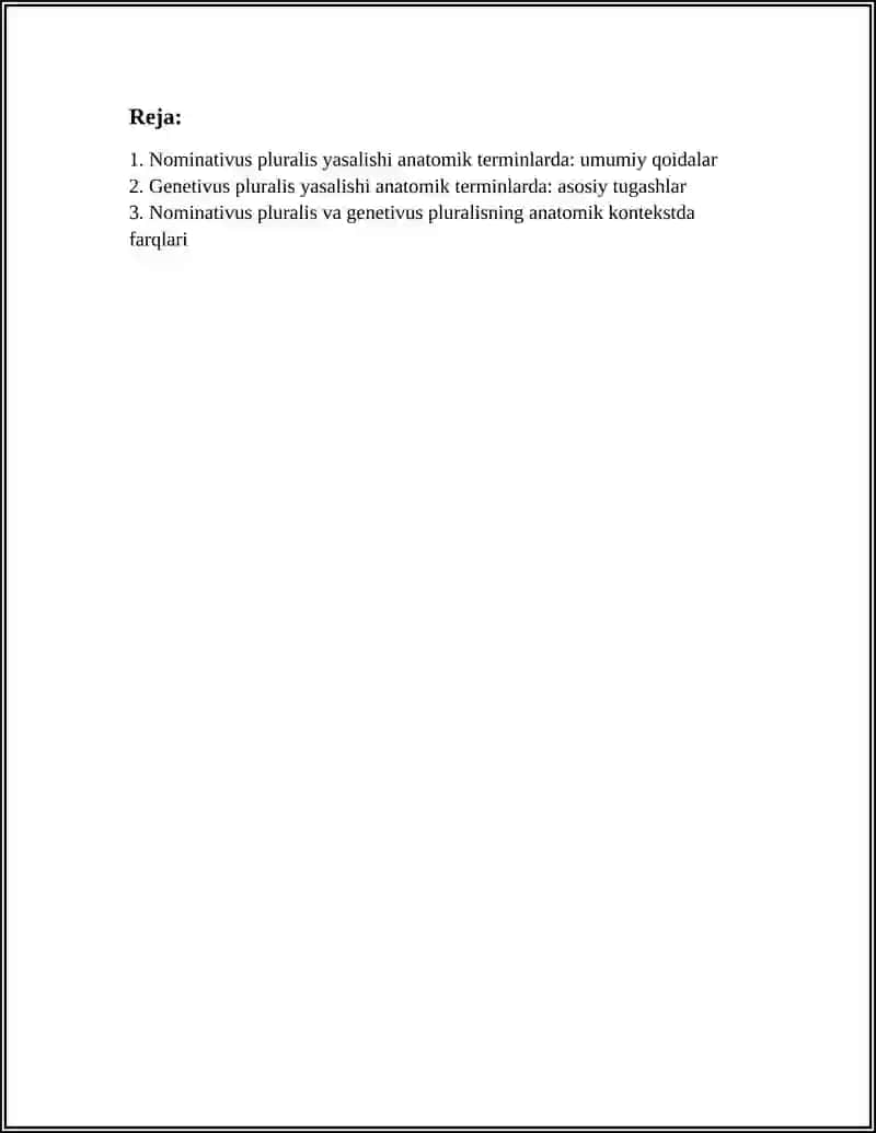 NOMINATIVUS PLURALIS VA GENETIVUS PLURALIS DA ANATOMIC TERMINLAR SONLAR: TARTIB VA SANOQ SONLAR. LOTIN VA GREK OLD QO'SHIMCHALI SONLARI 3