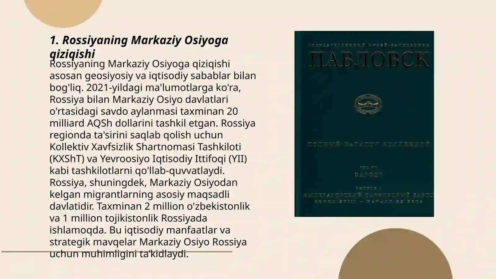 Rossiyaning Markaziy Osiyoga qiziqishi 3