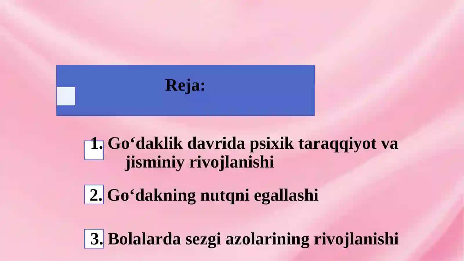 Chaqaloqlik va go‘daklik davrida bolaning jismoniy va ruhiy rivojlanishi 3