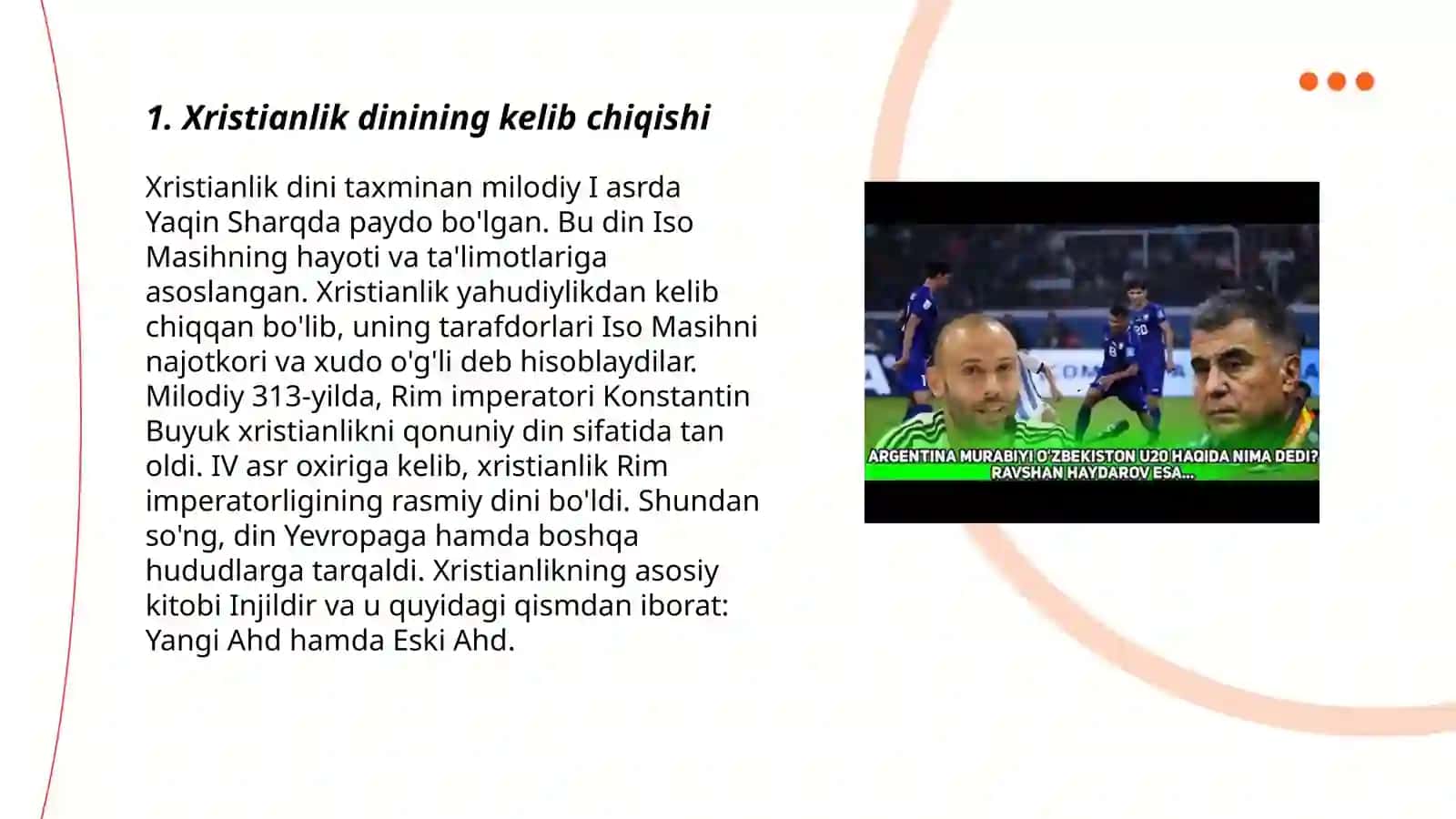 Xristianlik dini haqida.uni qachon yaralganligi,tarqalishi haqida 3