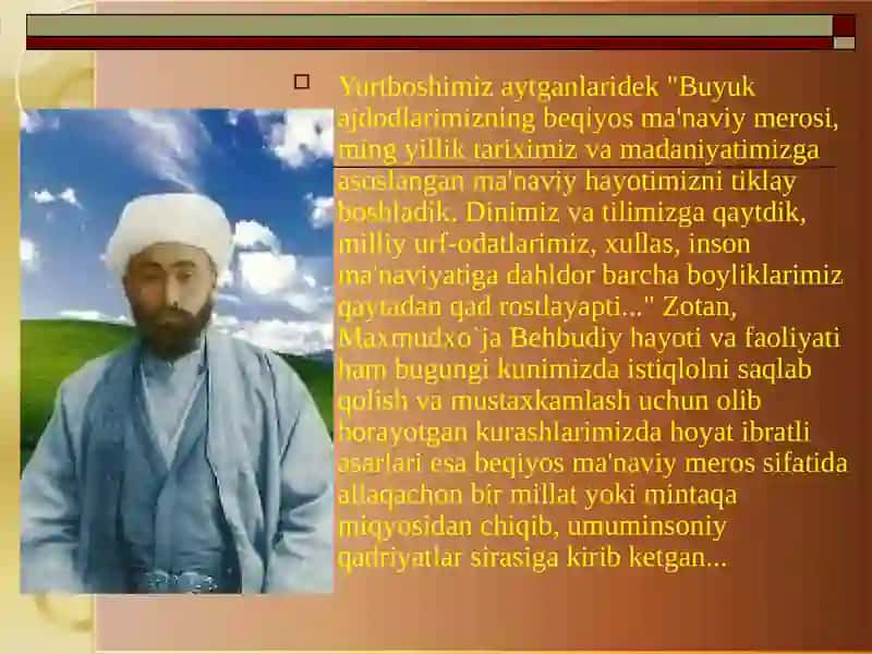 Maxmudxo`ja Behbudiy Turkiston Jadidlar otasi (1875 - 1919) MurodovaShahodatxon REJA 3