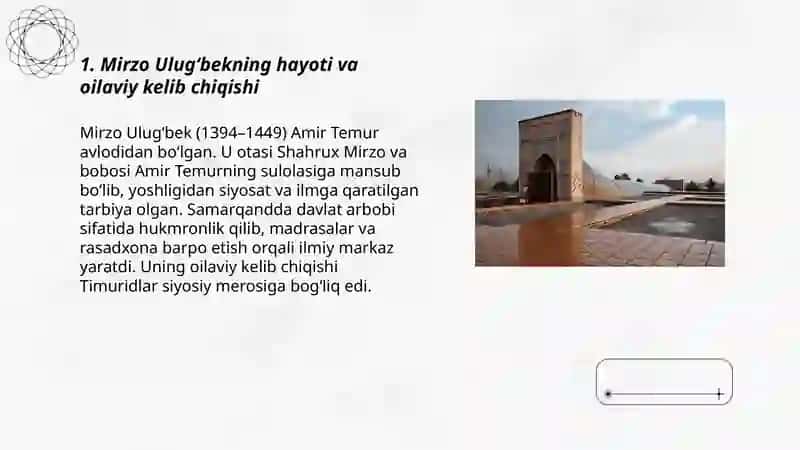 Mirzo Ulugʻbekning hayoti va oilaviy kelib chiqishi 3