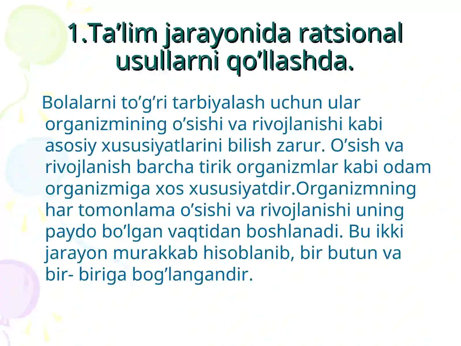 Oʻsish va rivojlanishning umumiy qonuniyatları, organizm va muhit 3