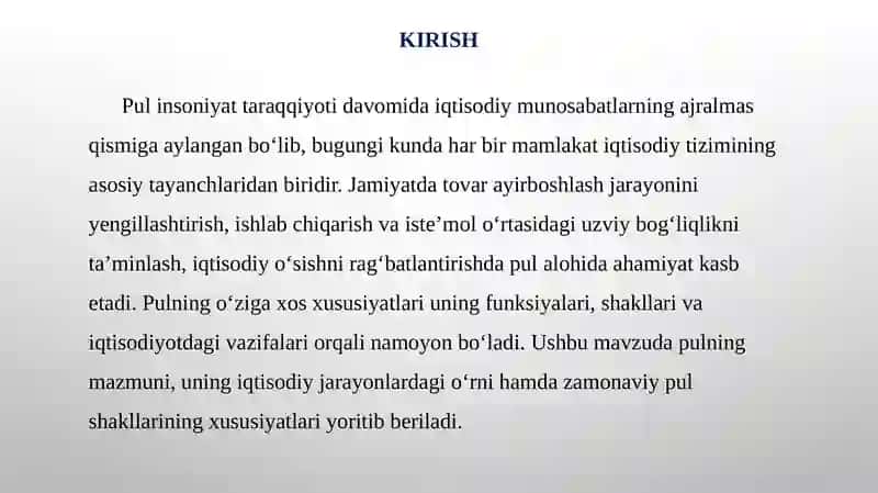 PULNING O’ZIGA XOS XUSUSIYATLARI 3