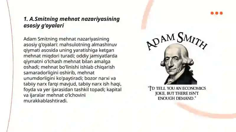 A.Smitning mehnat nazariyasini rivojlantirishga qoshgan hissasi 3