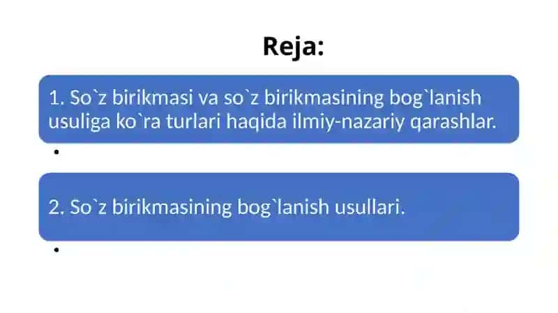 SB DA BOG`LANISH USULI.  (MOSLASHUV, BITISHUV, BOSHQARUVLI SO`Z BIRIKMALARI) 3