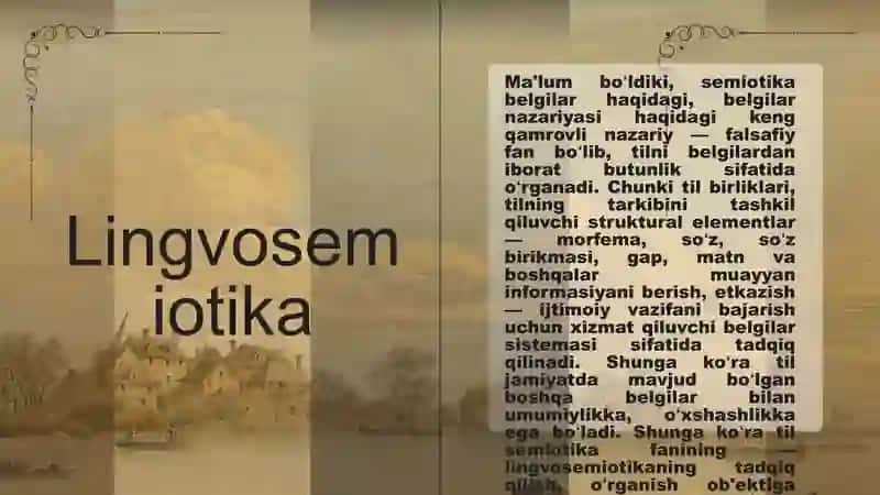 TIL BELGILAR SISTEMASI SIFATIDA. SEMIOTIKA VA LINGVOSEMIOTIKA. TIL SATHLARI BIRLIKLARI. 3