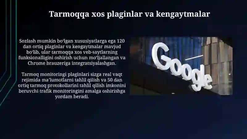 Tarmoqqa xos Chrome vositalari: Plaginlar, kengaytmalar va veb-ilovalar 3