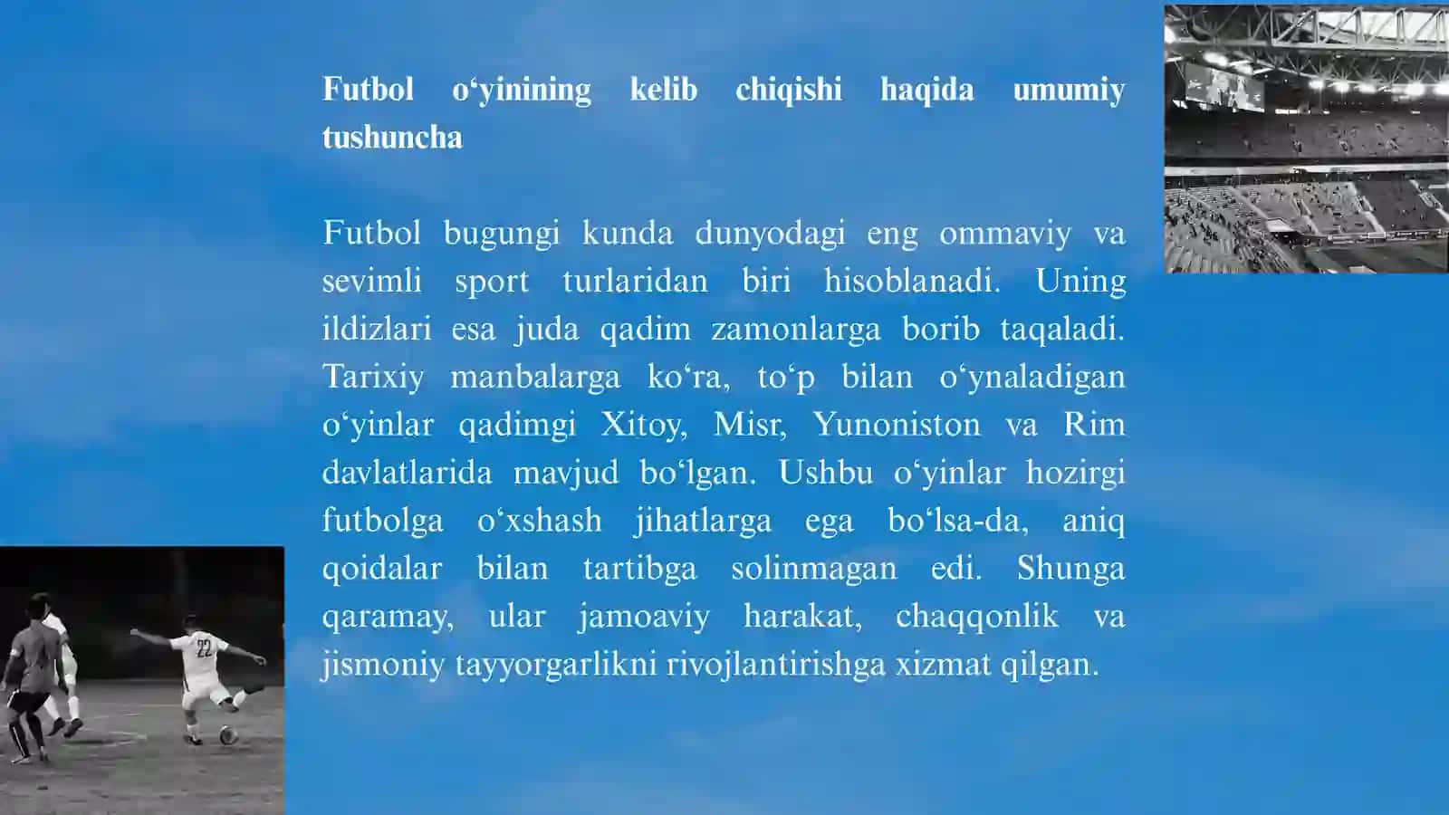 Futbol o'yinining kelib chiqishi va rivojlanish tarixi (Sport / Jismoniy tarbiya) 3