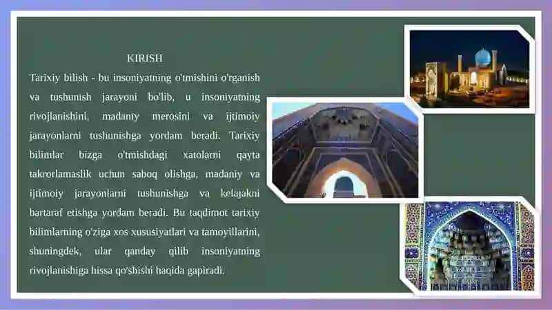 Tarixiy bilishning o'ziga xosligi va tamoyillari 3