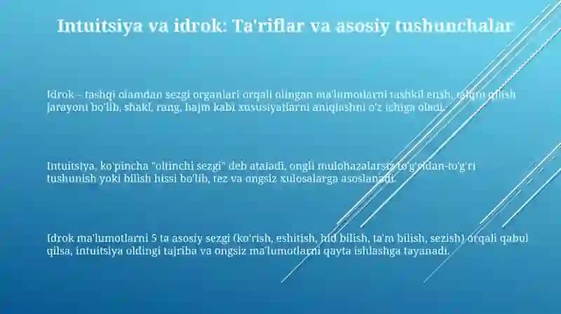Sezgi va idrok psihik jarayonlarining boshlangʻich holati ikanligi 3