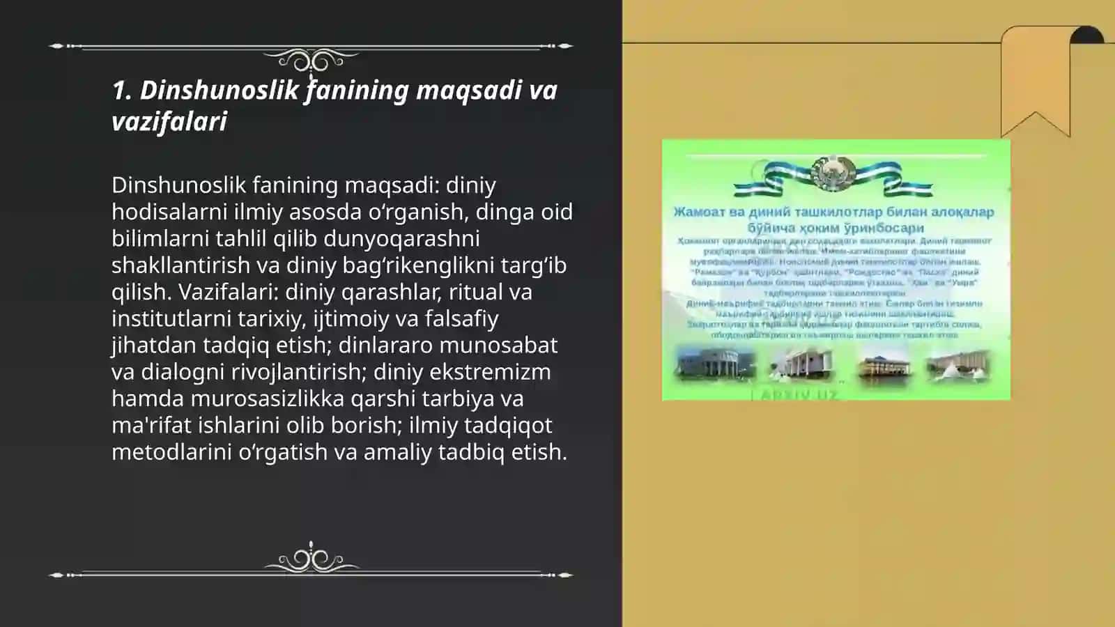 Dinshunoslik fanini òrganishning maqsad va vazifalari 3