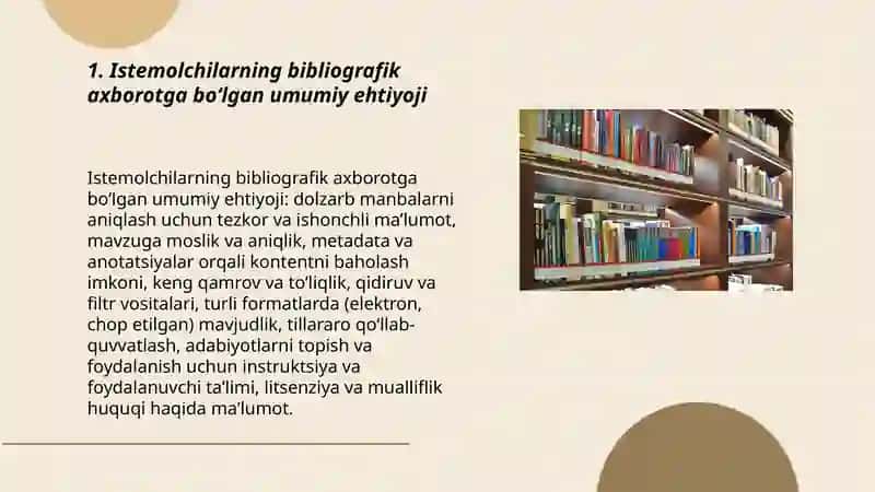 Istemolchilarning bibliografik axborotga boʻlgan ehtiyoji 3
