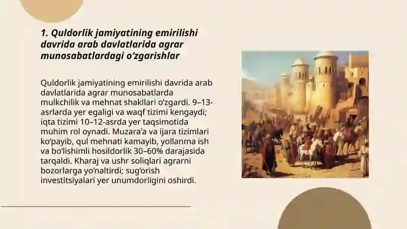 Quldorlik jamiyatining emirilishi davrida arab davlatlaridagi iqtisodiy g'oyalar 3