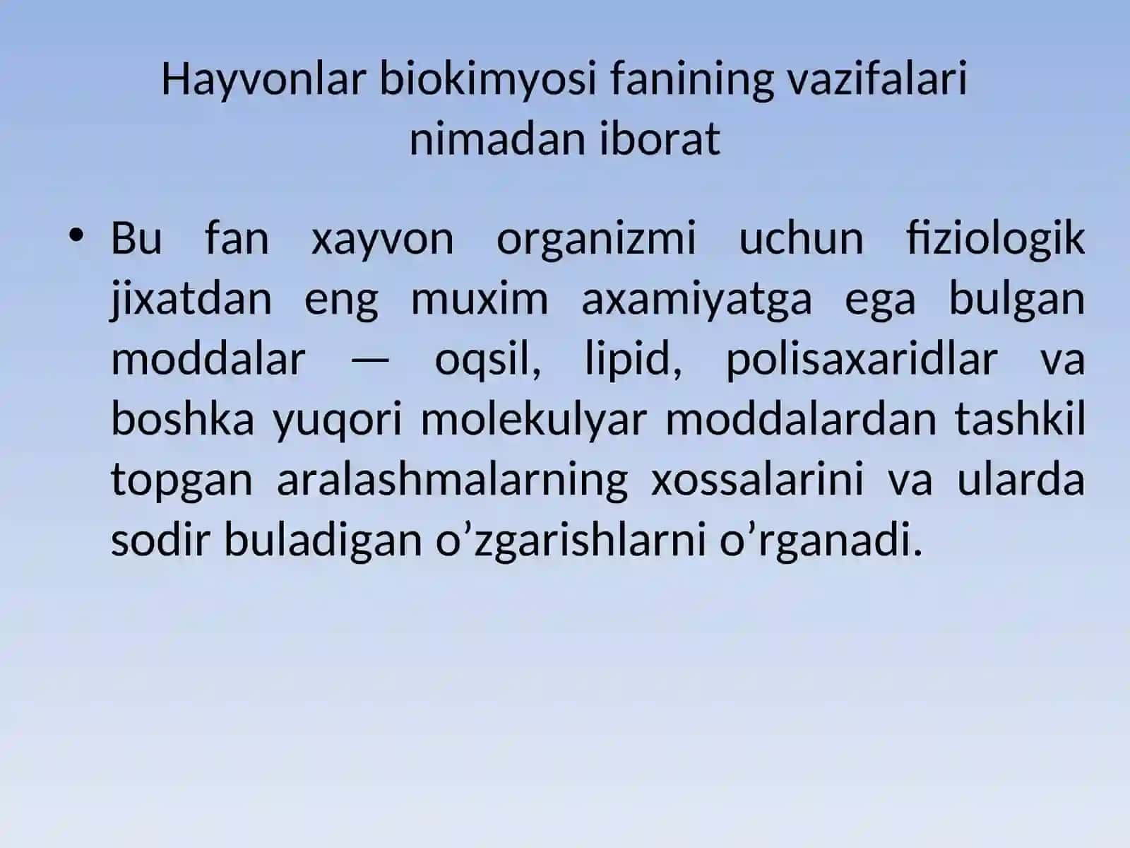 Hayvonlar biokimyosi fanining maqsadi, tarixi va uning rivojlanishi 3