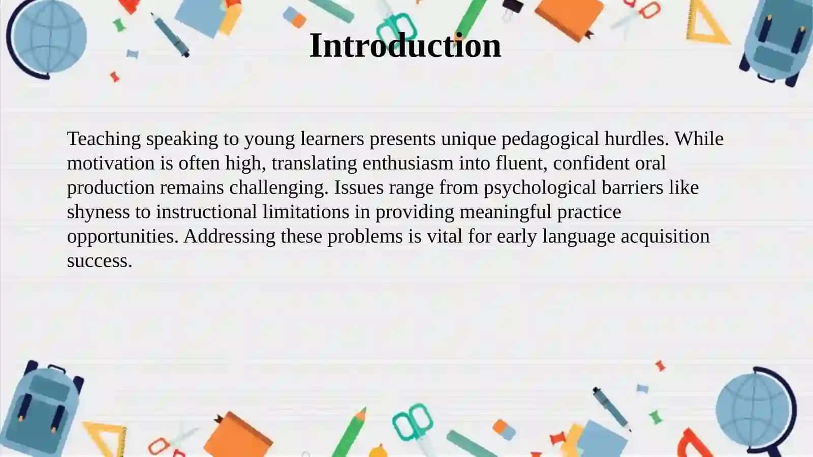 Problems Of Teaching Speaking in English Language Classes for younger students 3