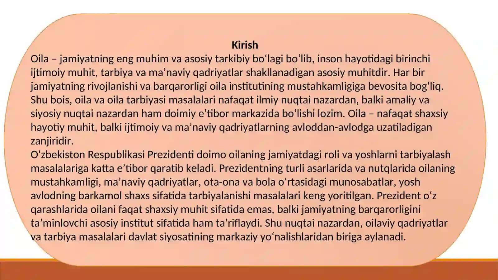 O'zbekiston Respublikasi Prezidentining oila va oila tarbiyasi to'g'risidagi fikrlari bayon etilgan asarlarini o'rganish. 3
