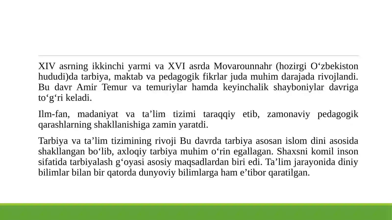 XIV asrning ikkinchi yarmi va XVI asrda Movarounnahrda tarbiya maktab va pedagogik fikrlar rivoji. 3