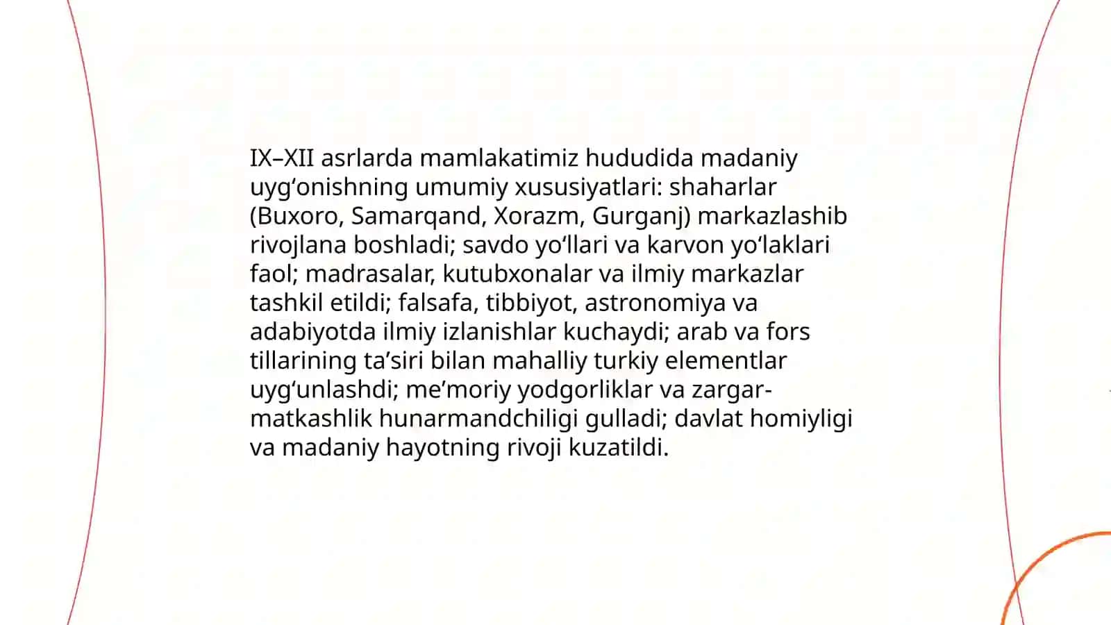 IX-XII asrlarda mamlakatimiz hududida roʻy bergan madaniy uygʻonish (Renessans) 3