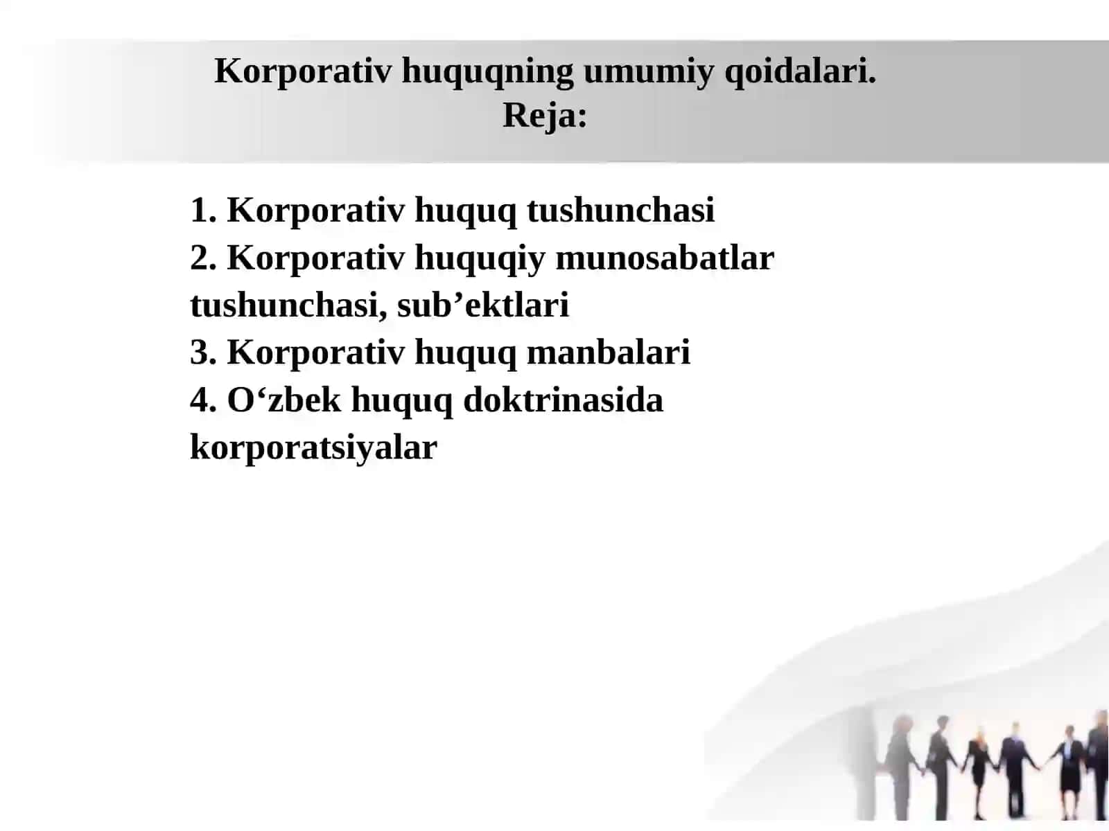 Korporativ huquqning umumiy qoidalari 3