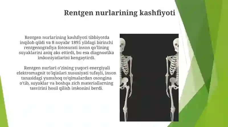 Rentgen nurlarini oʻrganish tarixi suyak va bogʻimlar rivojlanishini 3