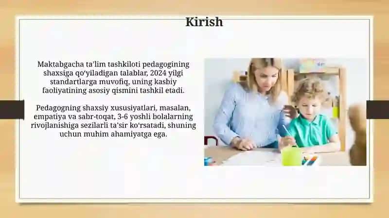 Maktabgacha taʼlim tashkiloti tarbiyachisining shaxsiga qo‘yiladigan talablar 3