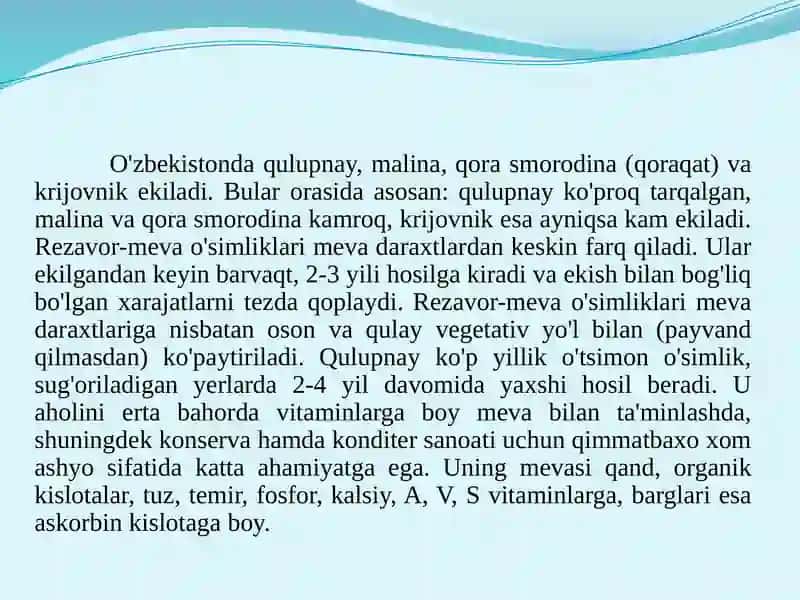 Rezavormevalarning agrotexnik xususiyatlari 3